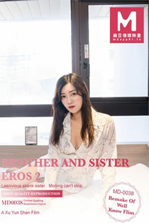 MD0038 น้องชายหื่นมากพี่สาวเลยจัดให้ ค่าย Model Media